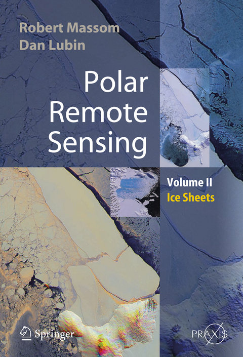 Polar Remote Sensing - Robert Massom, Dan Lubin