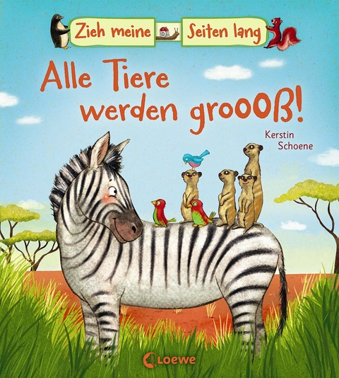 Zieh meine Seiten lang - Alle Tiere werden groß!