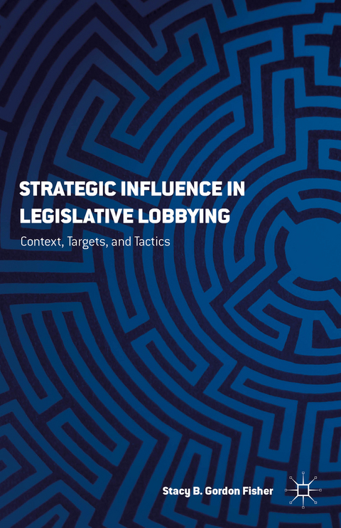 Strategic Influence in Legislative Lobbying - S. Gordon