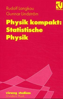 Physik kompakt - Rudolf Langkau, Gunnar Lindström, Wolfgang Scobel