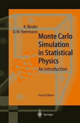 Monte Carlo Simulation in Statistical Physics - Kurt Binder, Dieter W. Heermann