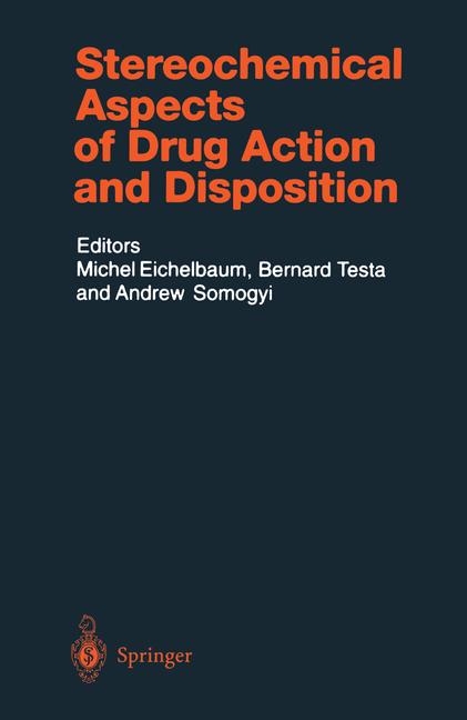 Handbook of Experimental Pharmacology / Stereochemical Aspects of Drug Action and Disposition - 