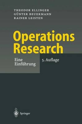 Operations Research - T. Ellinger, G. Beuermann, R. Leisten