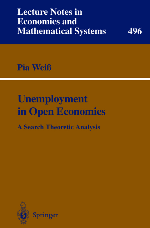 Unemployment in Open Economies - Pia Weiß