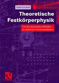 Theoretische Festkörperphysik - Gerd Czycholl