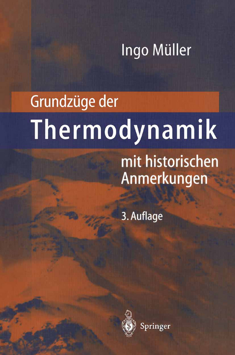 Grundzüge der Thermodynamik - Ingo Müller