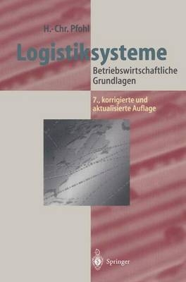 Logistiksysteme - Hans-Christian Pfohl