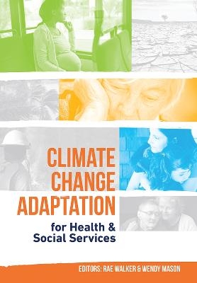 Climate Change Adaptation for Health & Social Services - 