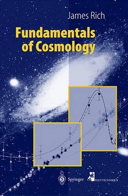 Fundamentals of Cosmology - James Rich