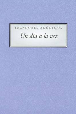 Un Dia a la Vez - Gamblers Anonymous