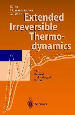 Extended Irreversible Thermodynamics - D. Jou, J. Casas-Vazquez, G. Lebon