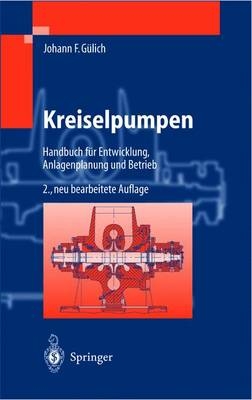 Kreiselpumpen - Johann F. Gülich