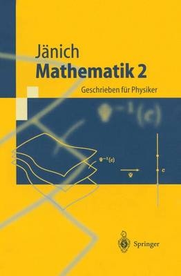 Mathematik 2 - Klaus Jänich