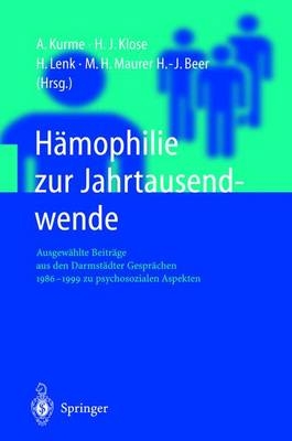 Hämophilie zur Jahrtausendwende - 