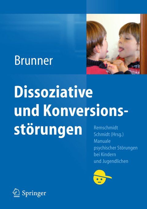 Dissoziative und Konversionsstörungen - Romuald M. Brunner