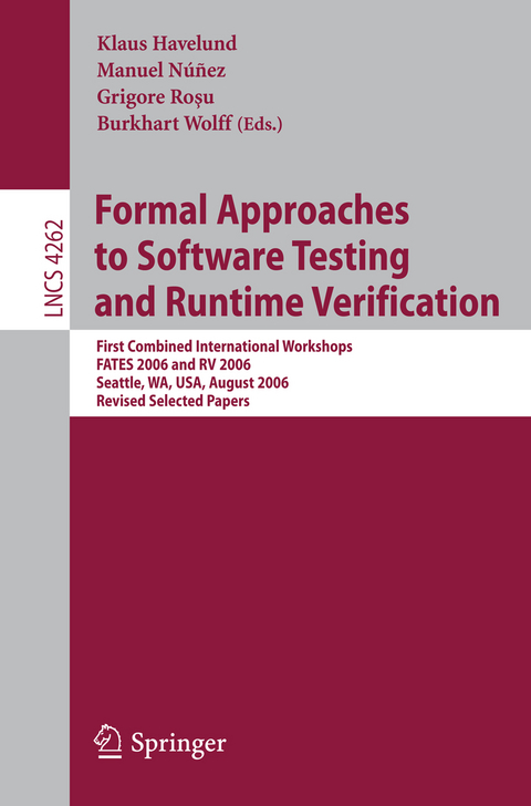 Formal Approaches to Software Testing and Runtime Verification - 