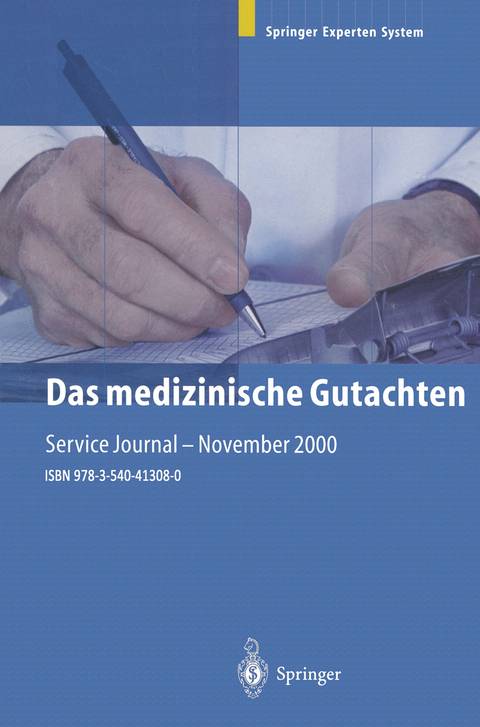 Das medizinische Gutachten - 