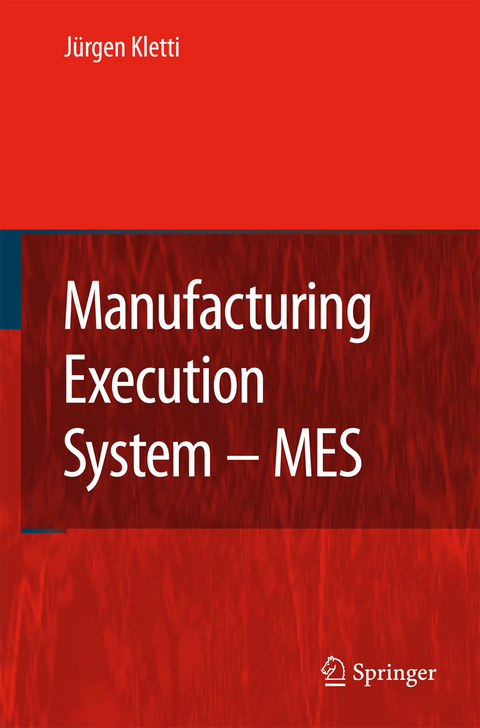 Manufacturing Execution System - MES - 