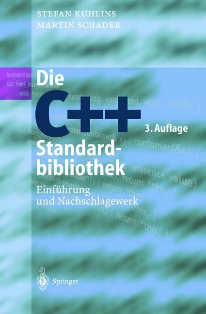 Die C++-Standardbibliothek - Stefan Kuhlins, Martin Schader