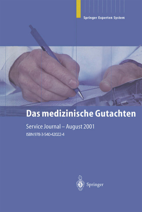 Das medizinische Gutachten - 