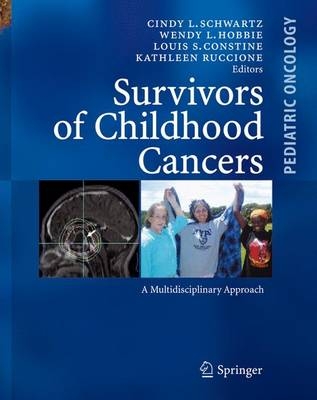 Survivors of Childhood and Adolescent Cancer - 