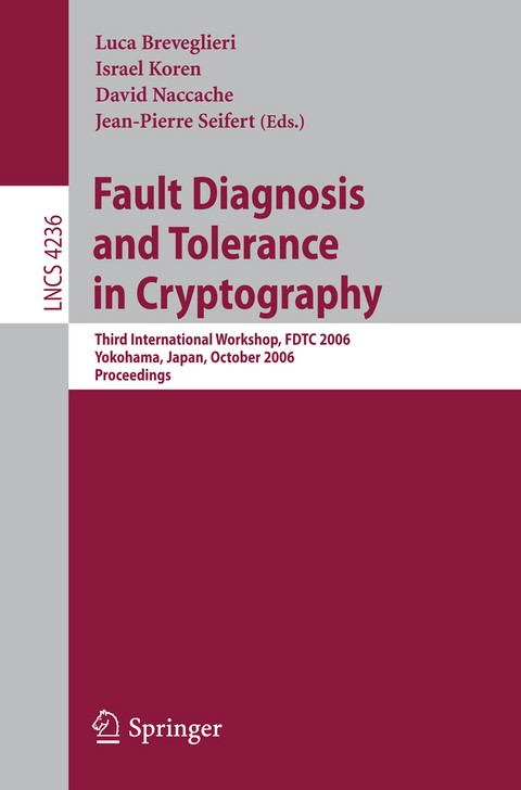 Fault Diagnosis and Tolerance in Cryptography - 