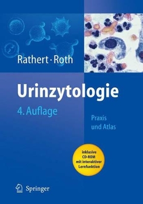 Urinzytologie - Peter Rathert, Stephan Roth