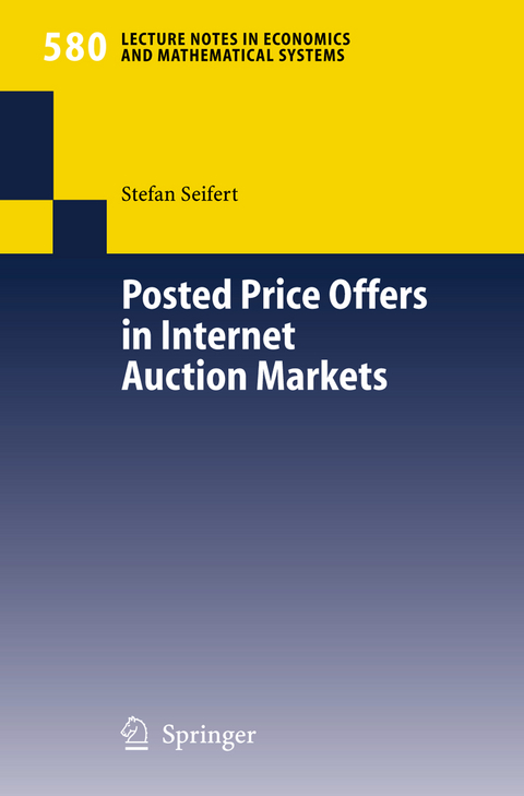 Posted Price Offers in Internet Auction Markets - Stefan Seifert