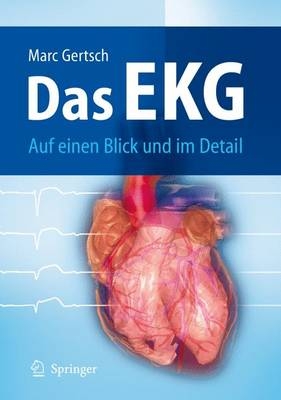 Das EKG - Marc Gertsch