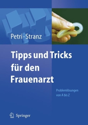 Tipps und Tricks für den Frauenarzt - 