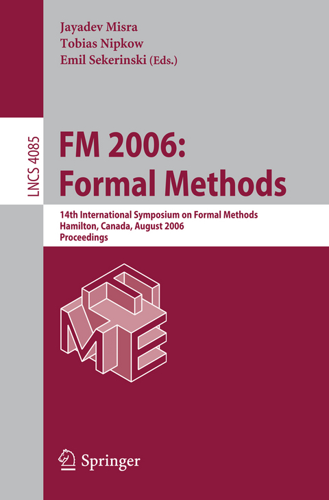 FM 2006: Formal Methods - 