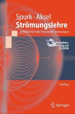 Strömungslehre - Joseph Spurk, Nuri Aksel