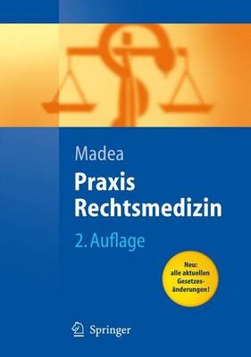 Praxis Rechtsmedizin - 