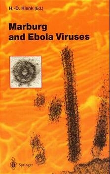 Marburg and Ebola Viruses - 