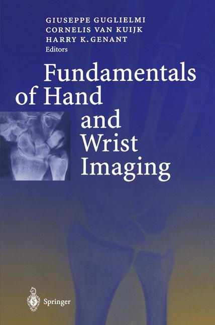 Fundamentals of Hand and Wrist Imaging - 