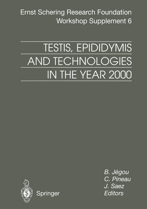 Testis, Epididymis and Technologies in the Year 2000 - 