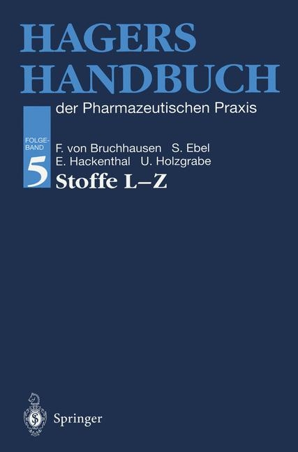 Handbuch der Pharmazeutischen Praxis -  Hager