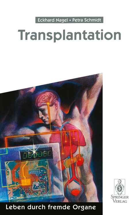 Transplantation - Eckhard Nagel, Petra Schmidt