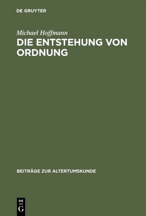 Die Entstehung von Ordnung - Michael Hoffmann