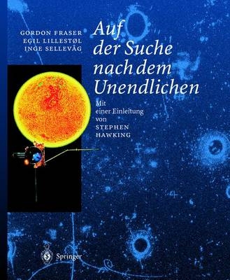 Auf der Suche nach dem Unendlichen - Gordon Fraser, Egil Lillestoel, Inge Sellevag