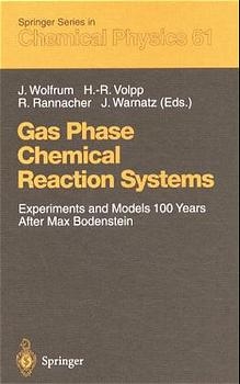 Gas Phase Chemical Reaction Systems - 