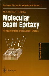 Molecular Beam Epitaxy - Marian A. Herman, Helmut Sitter