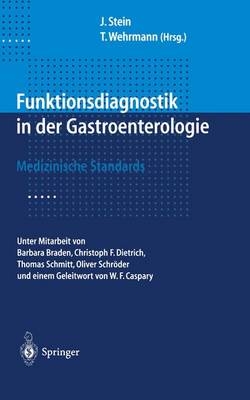 Funktionsdiagnostik in der Gastroenterologie - 