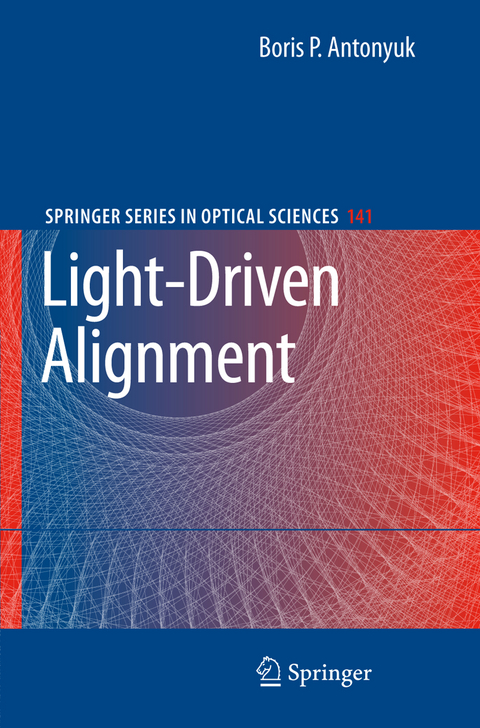 Light-Driven Alignment - Boris P. Antonyuk