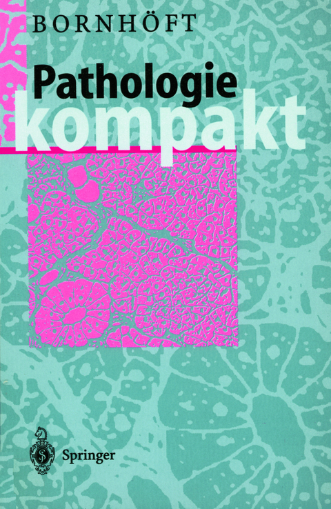 Pathologie Kompakt - Gudrun Bornhöft