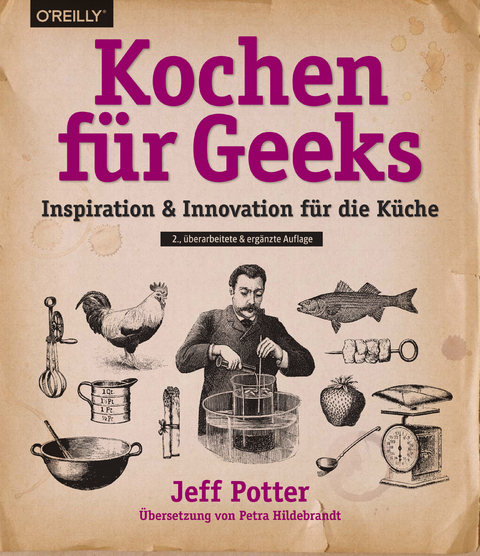 Kochen für Geeks -  Jeff Potter