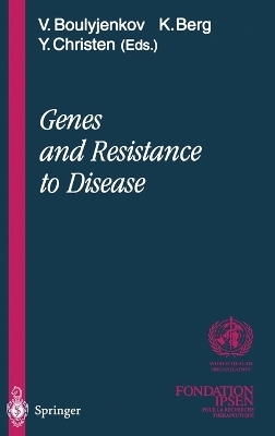 Genes and Resistance to Disease - 