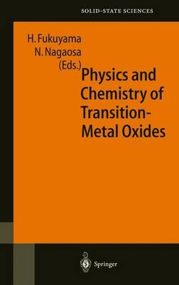 Physics and Chemistry of Transition-Metal Oxides - 