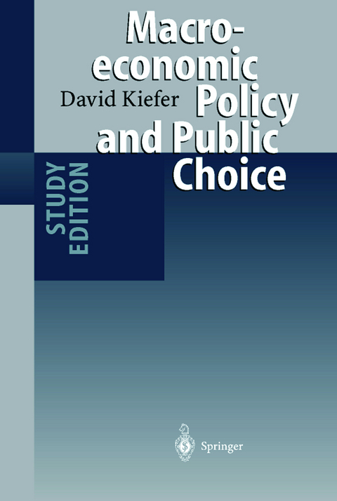 Macroeconomic Policy and Public Choice - David Kiefer