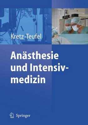 Anästhesie und Intensivmedizin - 